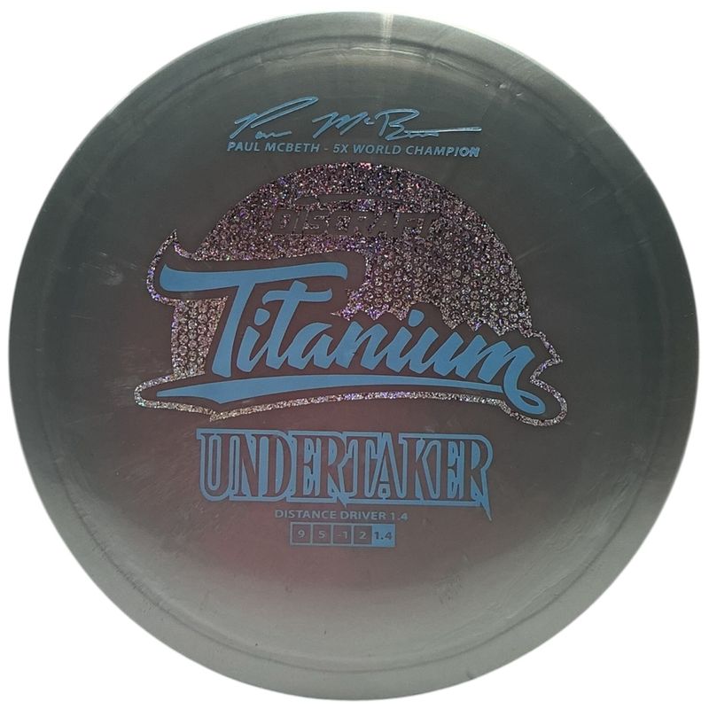 Titanium Undertaker (Paul McBeth 5x)